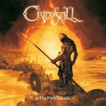 Crimfall - As the Path Unfolds...