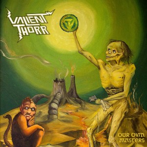 Valient-Thorr-Our-Own-Masters-300x300
