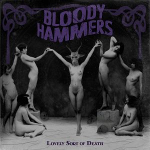 Bloody-Hammers_Lovely-Sort-of-Death-300x