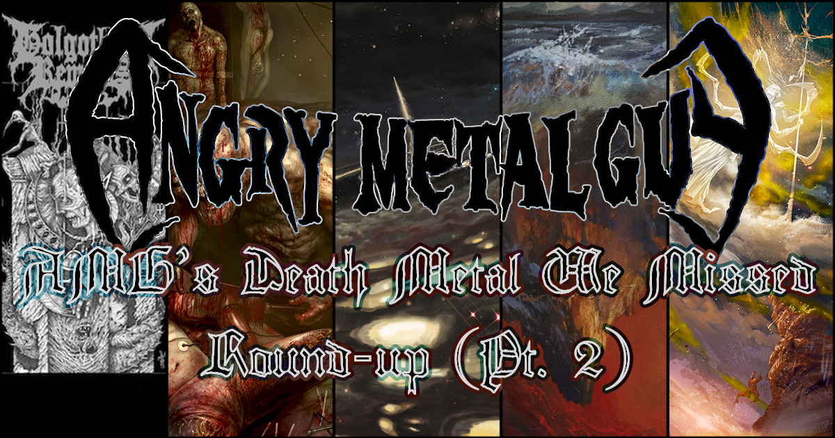 Death Metal We Missed, Part II!