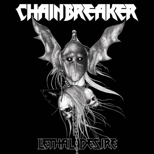 Chainbreaker - Lethal Desire 01
