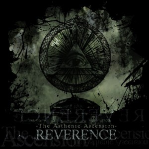 Reverence – The Asthenic Ascension Review