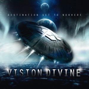 Vision Divine - Destination Set to Nowhere