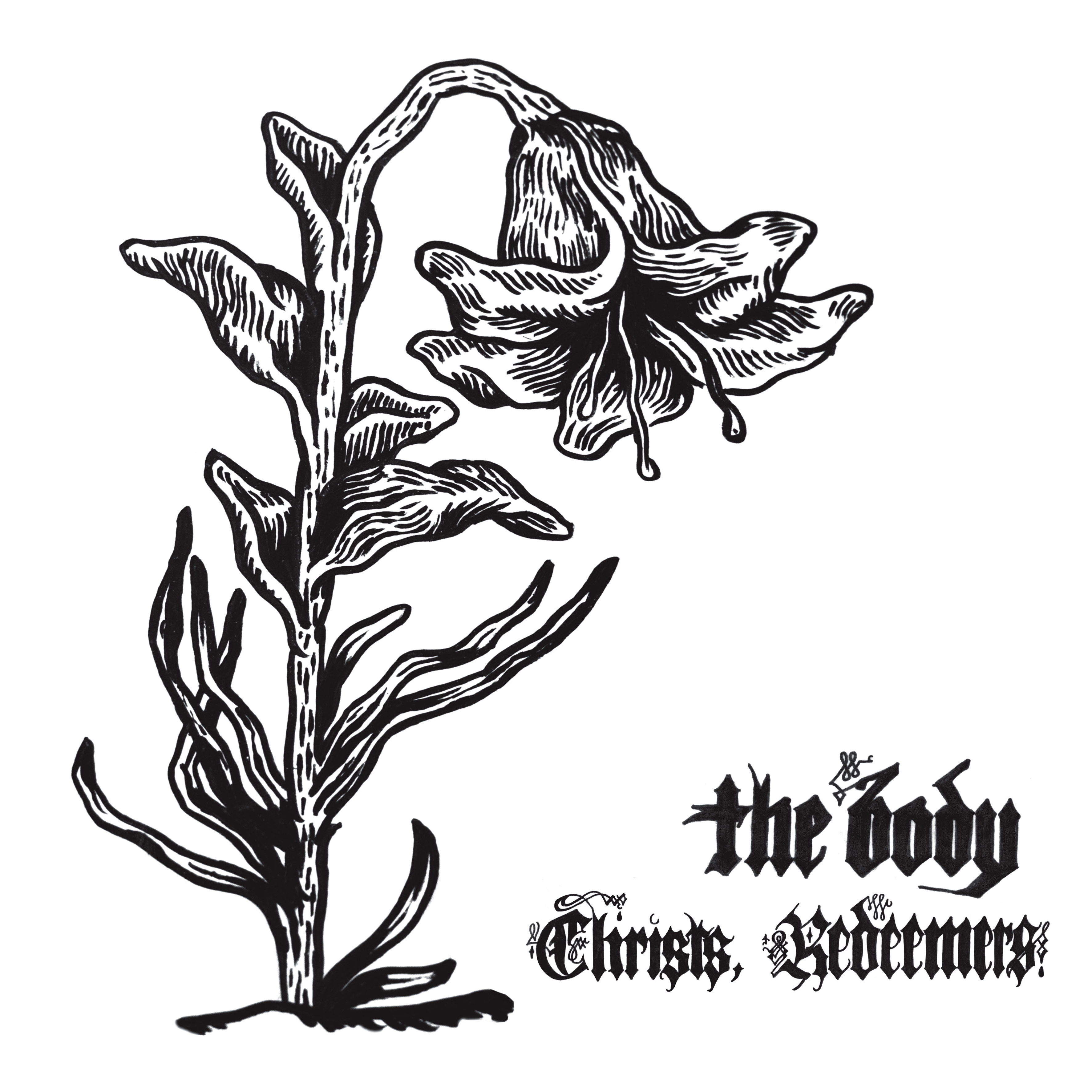 The Body – Christs, Redeemers Review