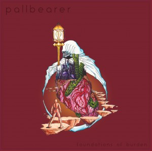 Pallbearer_Foundations_Of_Burden