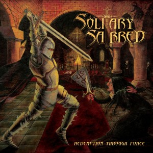 Solitary Sabred _ Redemption Through Force