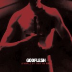 Godflesh A World Lit Only By Fire  01