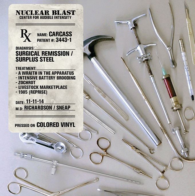 Carcass – Surgical Remission/Surplus Steel Review