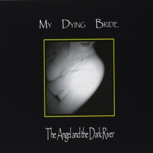 My Dying Bride - The Angel and the Dark River 01a