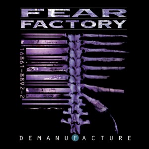 Fear Factory_Demanufacture