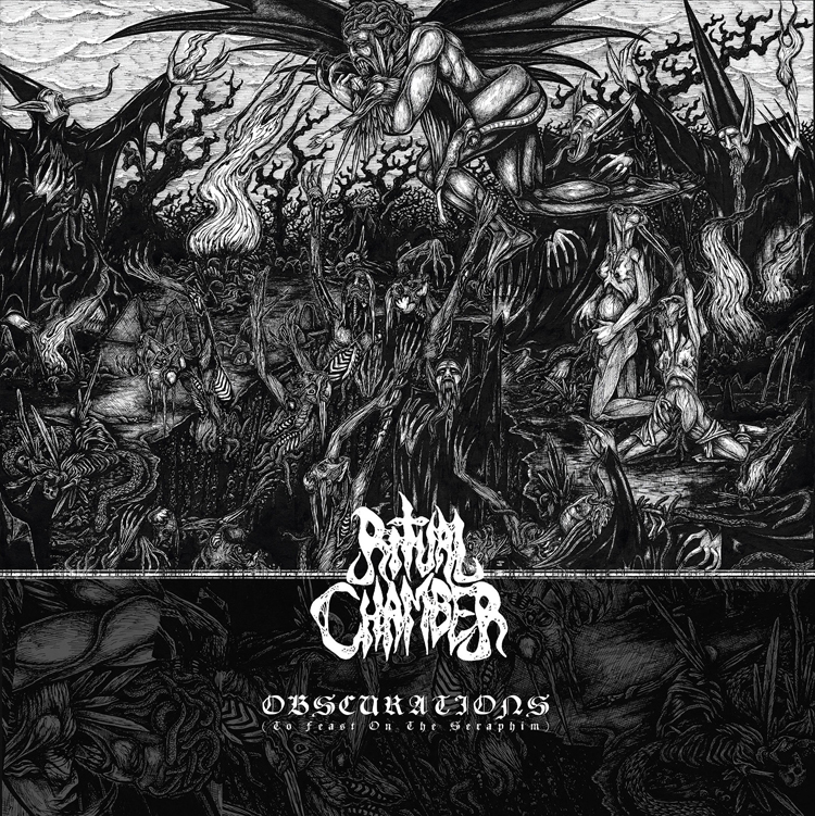 Ritual Chamber – Obscurations (To Feast on the Seraphim) Review