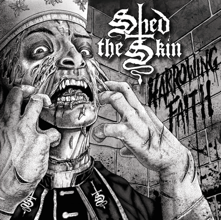 Shed the Skin – Harrowing Faith Review