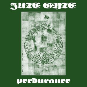 Jute Gyte - Perdurance Cover