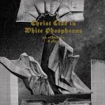 Caina Christ Clad in White Phosphorus 01