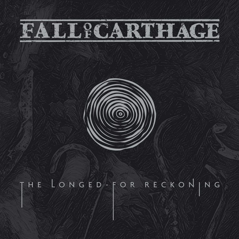 Fall of Carthage – The Longed-For Reckoning Review