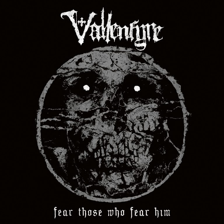 Vallenfyre – Fear Those Who Fear Him Review