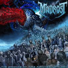 Madrost – The Essence of Time Matches No Flesh Review