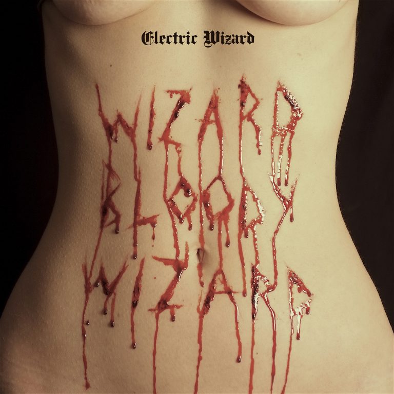 Electric Wizard – Wizard Bloody Wizard Review