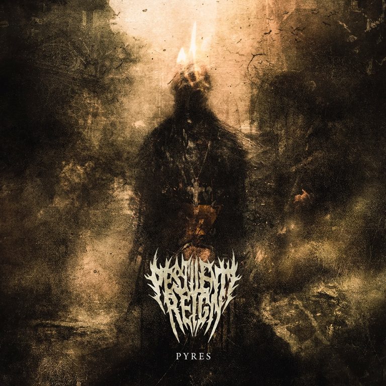 Pestilent Reign – Pyres Review
