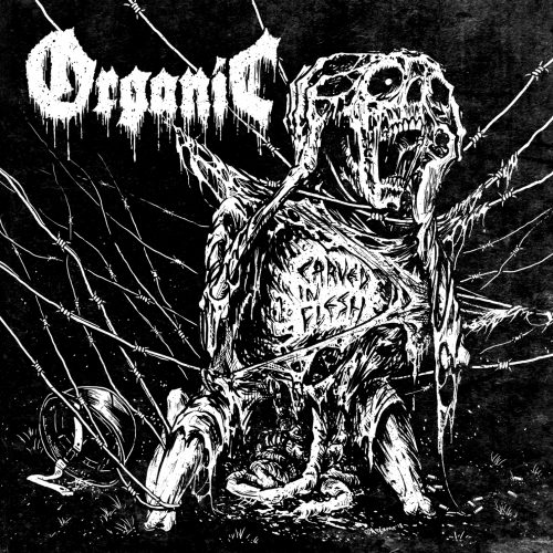 Organic - Carved in Flesh