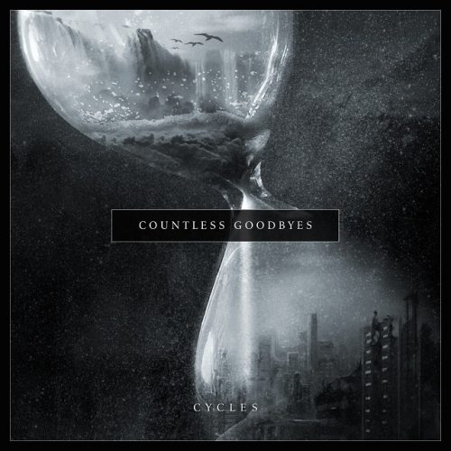 Countless Goodbyes - Cycles 01