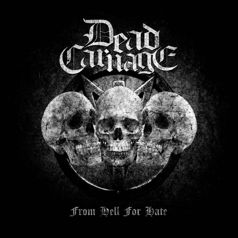 Dead Carnage – From Hell for Hate Review