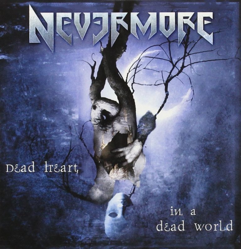 Yer Metal Is Olde: Nevermore – Dead Heart in a Dead World