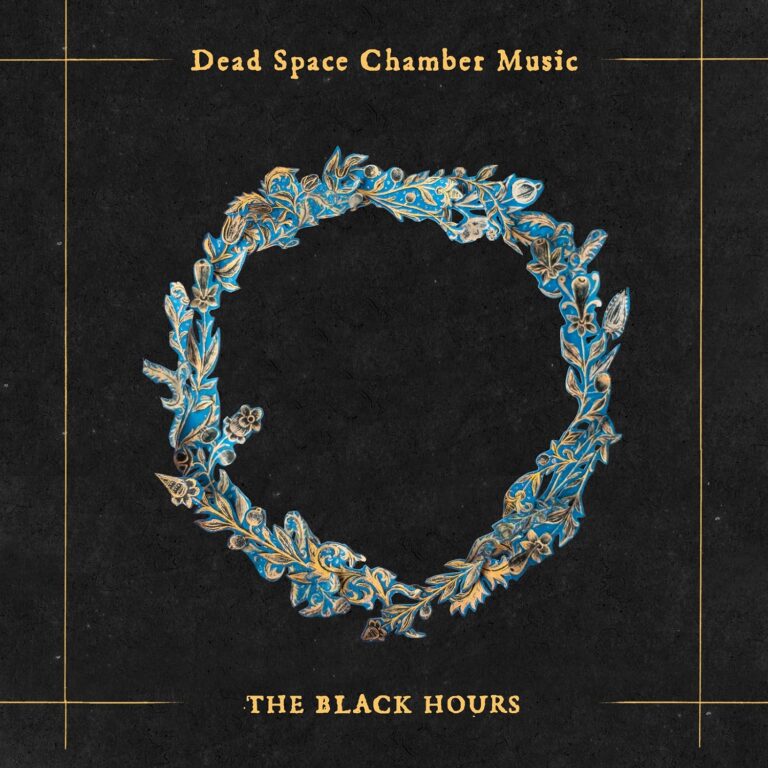 Dead Space Chamber Music – The Black Hours Review