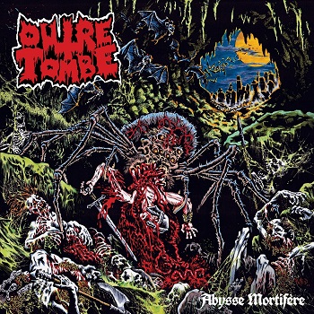 Outre-Tombe –  Abysse Mortifère Review