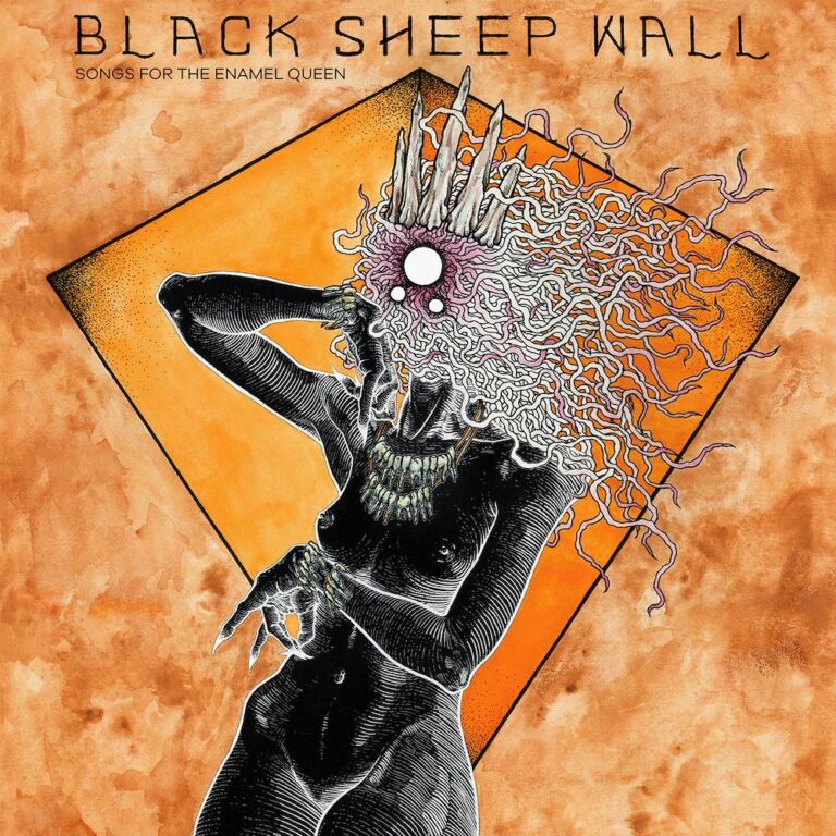 Black Sheep Wall – Songs for the Enamel Queen [Things You Might Have Missed 2021]