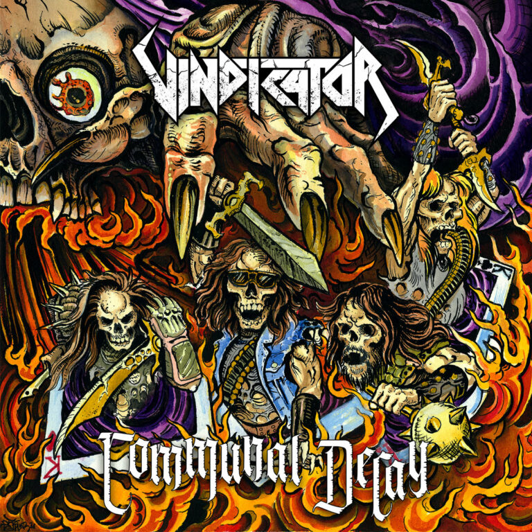 Vindicator – Communal Decay [Things You Might Have Missed 2021]