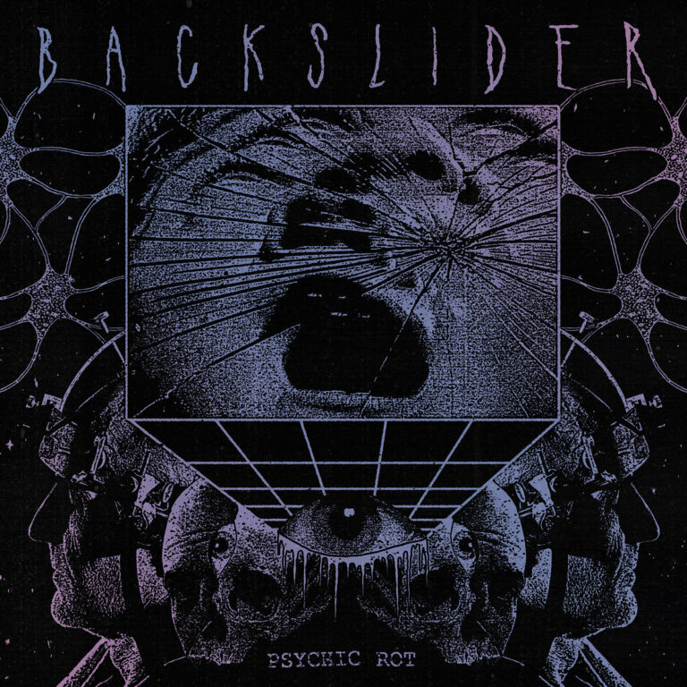 Backslider – Psychic Rot Review