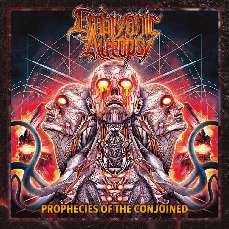 Embryonic Autopsy – Prophecies of the Conjoined Review