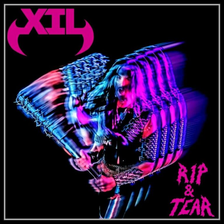 X.I.L – Rip & Tear Review