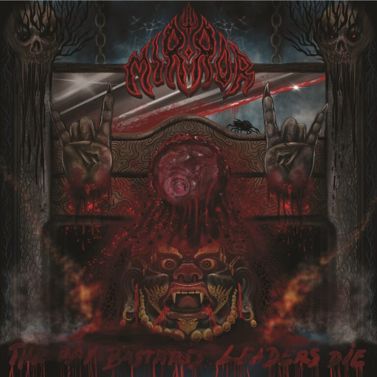 Mirror – The Day The Bastard Leaders Die Review