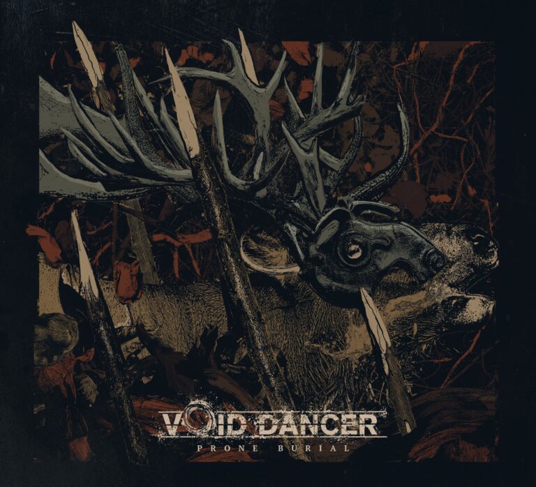 Void Dancer – Prone Burial Review