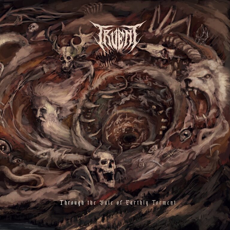 Truent – Through the Vale of Earthly Torment Review