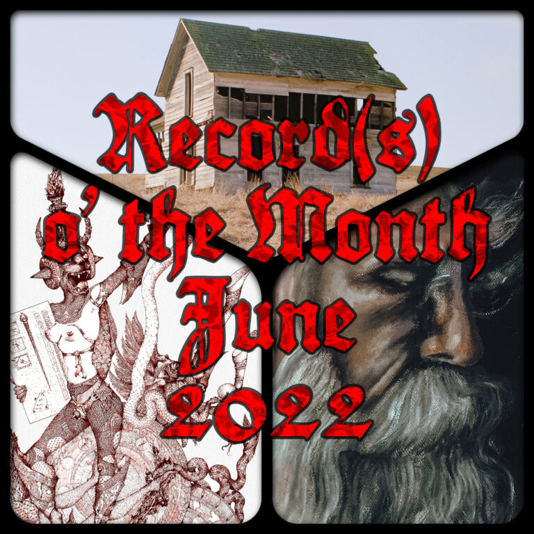 Record(s) o’ the Month – June 2022