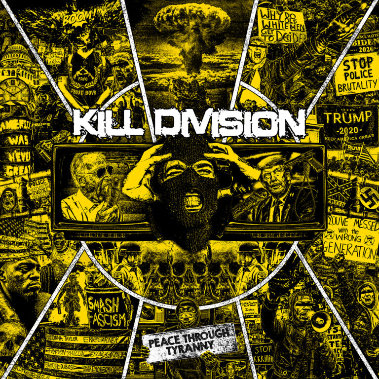 Kill Division – Peace Through Tyranny Review