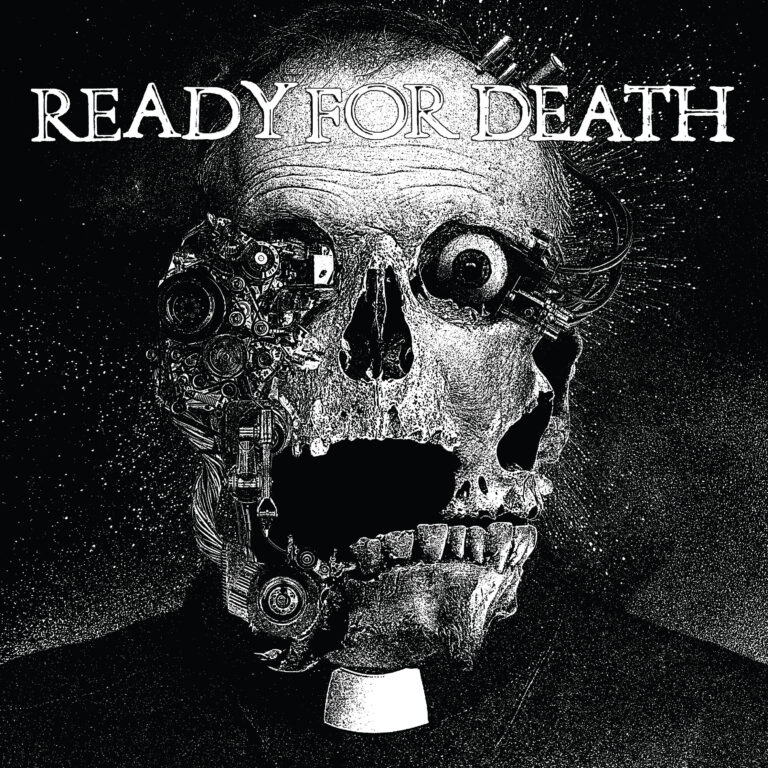 Ready for Death – Ready for Death Review
