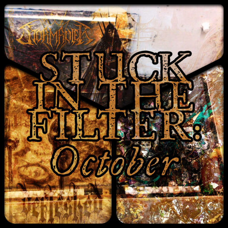 Stuck in the Filter – October’s Angry Misses