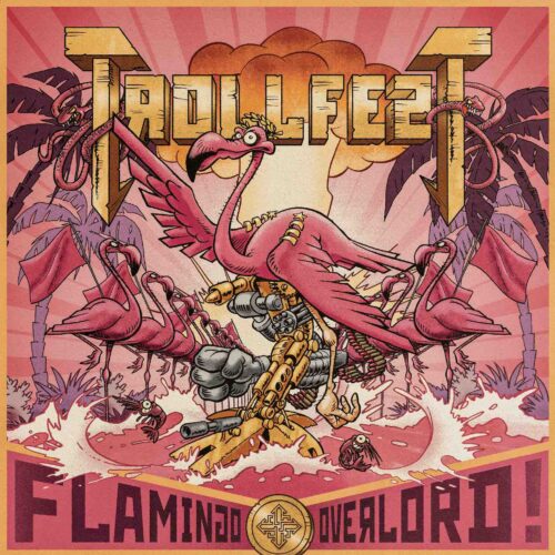 Cover art for Trollfest - Flamingo Overlord!
