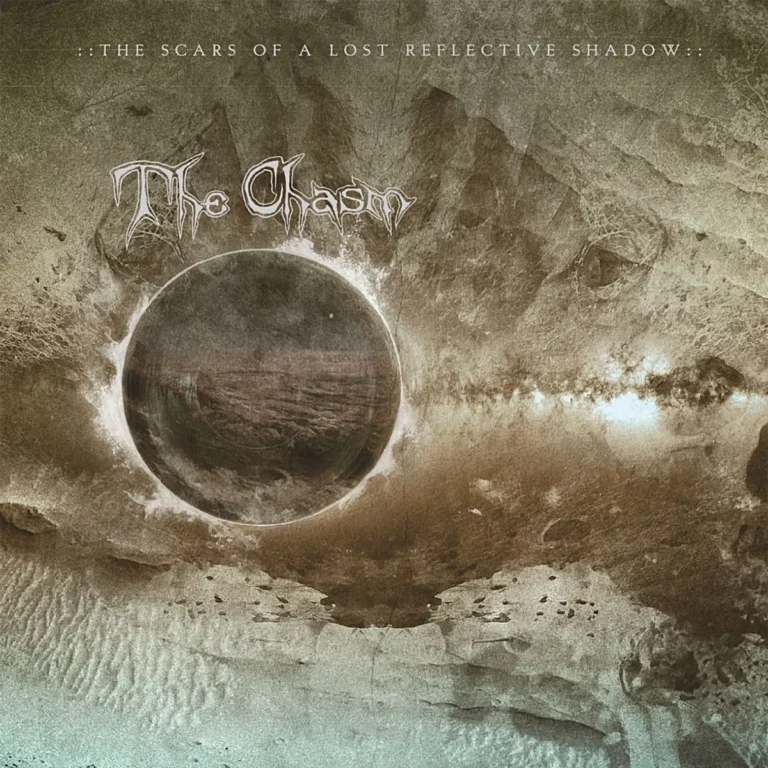The Chasm – The Scars of a Lost Reflective Shadow [Things You Might Have Missed 2022]