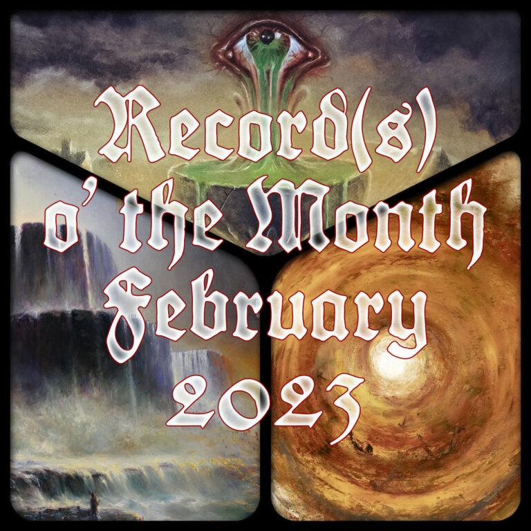 Record(s) o’ the Month – February 2023