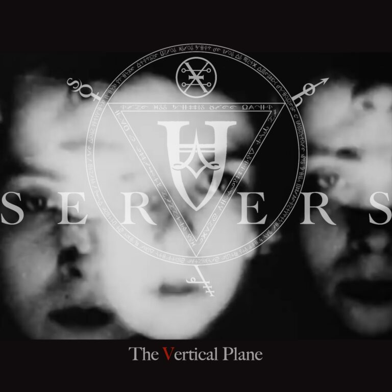 Servers – The Vertical Plane Review