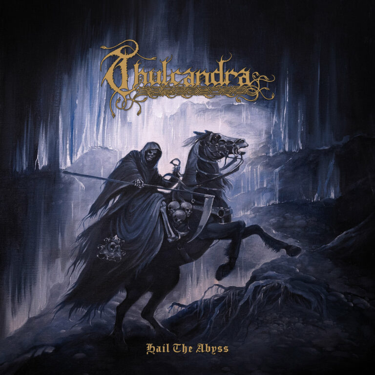 Thulcandra – Hail the Abyss Review