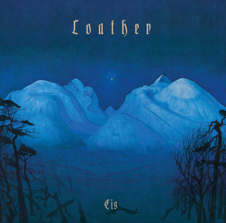 Loather – Eis Review