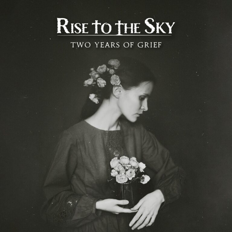 Rise to the Sky – Two Years of Grief Review
