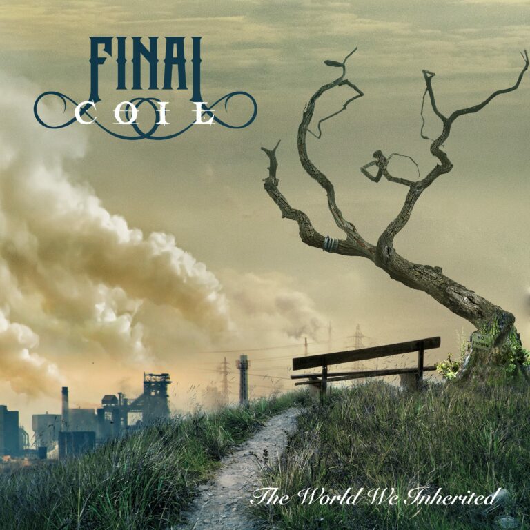 Final Coil – The World We Inherited Review