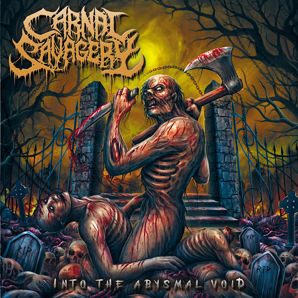 Carnal Savagery – Into the Abysmal Void Review